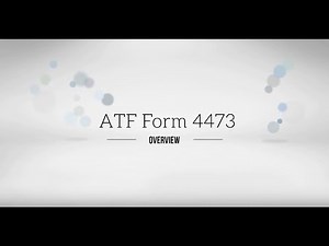 FFL Tutorial - ATF Form 4473 Overview