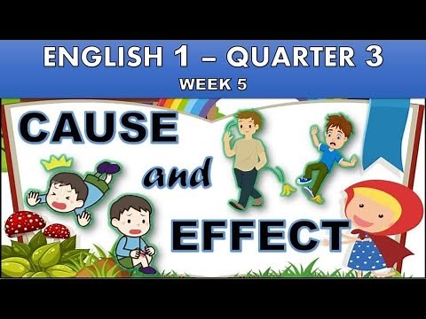ENGLISH - QUARTER 3 WEEK 5 | CAUSE AND EFFECT || TEACHER MHARIE