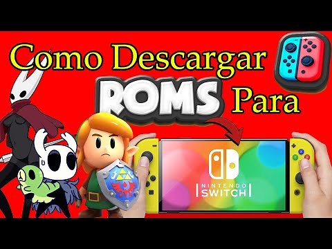 How to Download Roms for Switch 2025