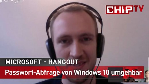 Passwort-Abfrage von Windows 10 umgehbar - CHIP Experten Hangout