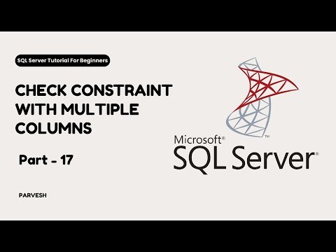 CHECK Constraint Using Multiple Columns in SQL Server (Real Examples)