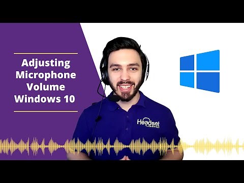 Adjusting Microphone Volume Windows 10