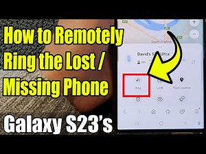 Galaxy S23's: How to Remotely Ring the Lost/Missing Phone