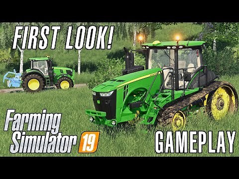 Farming Simulator 19 | First Look Gameplay