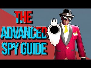 The Advanced Spy Guide