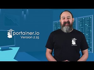 Introducing Portainer 2.15 - New Features