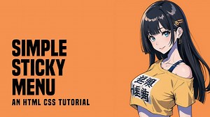 Simple Sticky Menu In HTML CSS