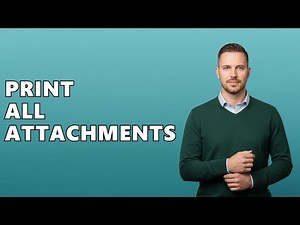 How Do You Print All Attachments In Outlook?