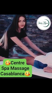 😘Centre Spa Massage Casablanca😘 | Nadia Spa Massage