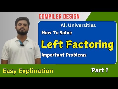left Factoring | Compiler design | All Universities
