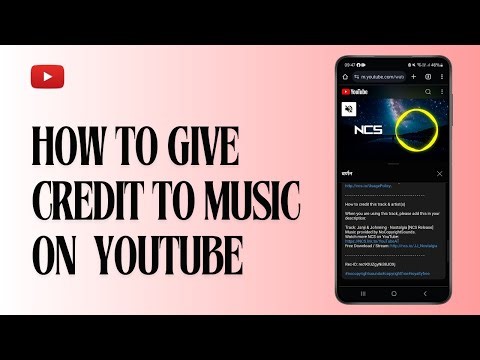 How to Give Credit to Music in YouTube Videos