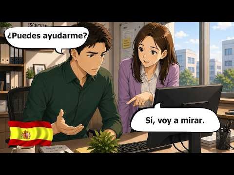 10 Short Spanish Conversations for Beginners | Meetings, Tasks & Office Life