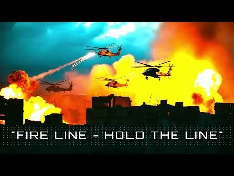FIRE LINE - HOLD THE LINE