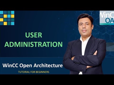 26- WinCC Open Architecture-Configure User Administration|WinCC OA User Roles & Permissions Tutorial