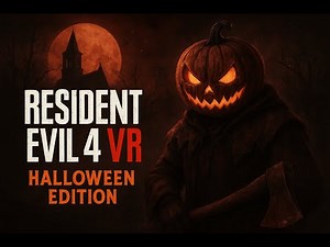 I decided to play Resident Evil 4 VR for the Halloween - Walkthrough Part 1 till Chapter 2-2