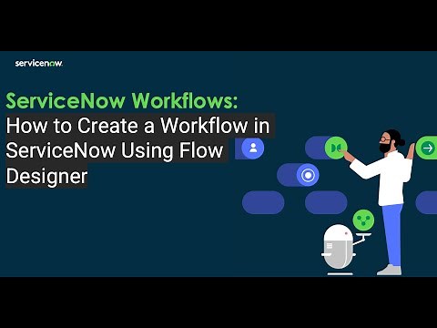 ServiceNow System Administrator Training | How to Create a Workflow Using Flow Designer