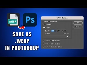 How to Save as WEBP File in Photoshop 2026 | How to Save as WebP Image in Adobe Photoshop
