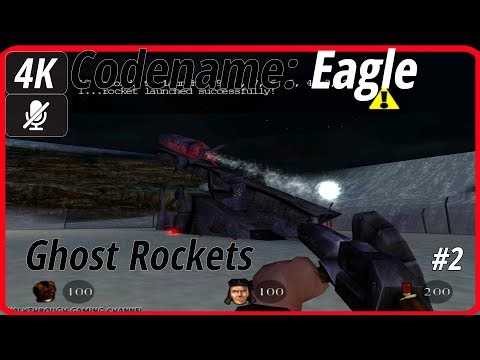 4K [3840x2160 PC] Codename: Eagle (1999) #2 ✓ Ghost Rockets