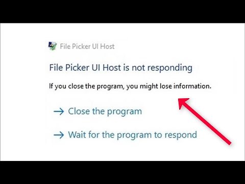 File Picker UI Host is Not Responding Error Windows 11 / 10 / 8 / 7 - 2022 - Fix