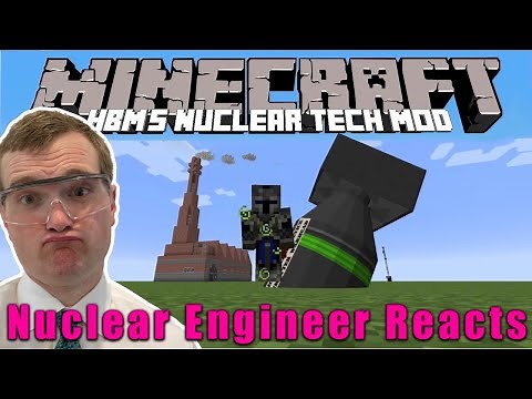Nuclear Engineer Reacts to Minecraft HBM Nuclear Tech Mod Showcase by thebluecrusader
