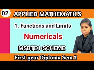 Applied mathematics 2nd semester diploma chapter 1 functions and limits lecture 2 numericals
