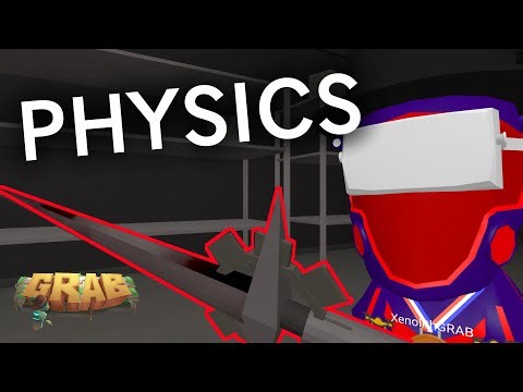 They Added PHYSICS To GRAB…