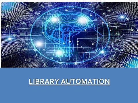 Introduction to Library Automation