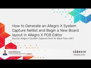 How to Generate an Allegro X System Capture Netlist and Begin a New Board layout in PCB Editor