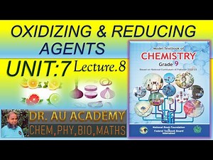 Oxidizing and Reducing Agents Class 9 Chemistry Chapter 7 new book, Electrochemistry, Federal board