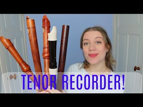 Getting started on the TENOR recorder! | Team Recorder