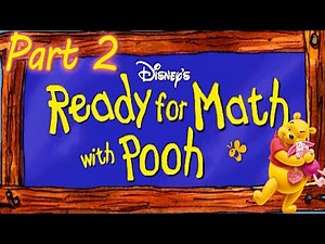 Disney's Learning Math With Pooh PART 2 (Learning Game for Preschool Kids)