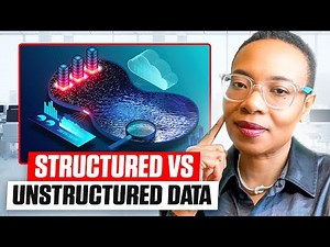 Structured vs Unstructured Data: What’s the Difference and Why It Matters