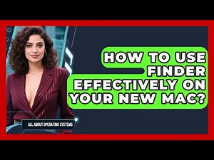 How To Use Finder Effectively On Your New Mac? - All About Operating Systems