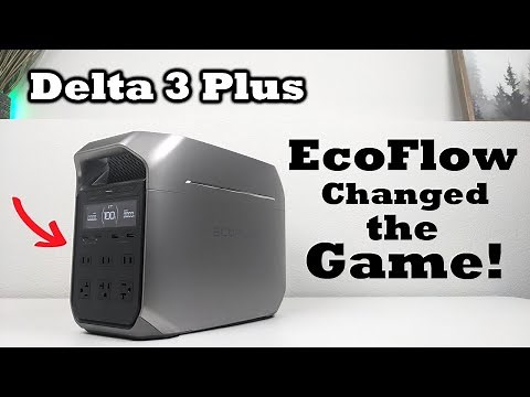 The New EcoFlow Delta 3 Plus Is A HUGE Upgrade!