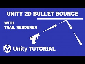 Bullet Bounce Unity 2D Effect | Unity Bullet Bounce Tutorial | How To Make Bullet In Unity 2D
