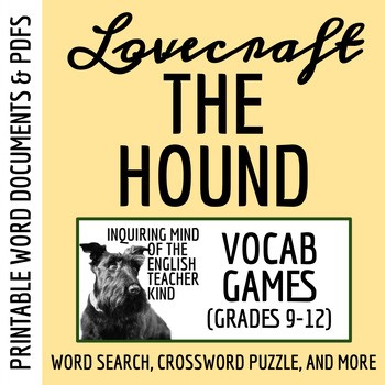 "The Hound" by H.P. Lovecraft Vocabulary Development Activities | Horror Genre