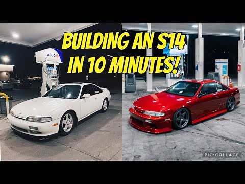 Building a Nissan 240sx in 10 minutes!