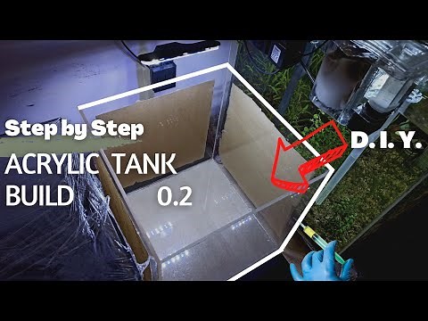 Step By Step - How to Build Acrylic Aquarium at home | DIY Acrylic Aquarium Build | ‪@LushAqua‬