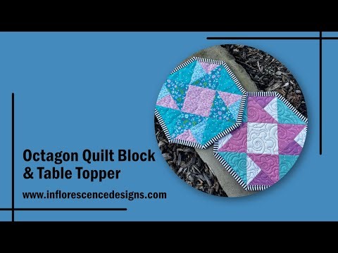 Octagon Quilt Block & Table Topper