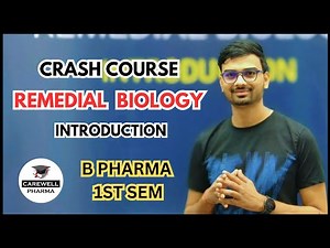 Remedial Biology || Introduction || Syllabus || Notes + Lectures || Carewell Pharma
