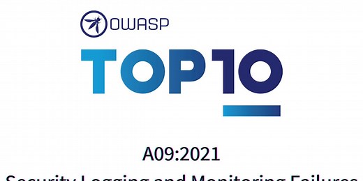 OWASP Tip: A09:2021 – Security Logging and Monitoring Failures