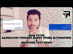 How To Fix Error (16, 2184, 112) in Gameloop Tencent Buddy PC Windows Test Mode Disable