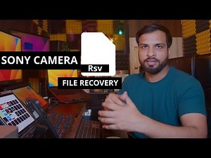Recovery Rsv File Sony Camera