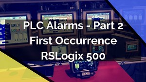 PLC Alarm Programming - Advanced Alarm Capturing in Ladder Logic RSLogix 500 Allen Bradley