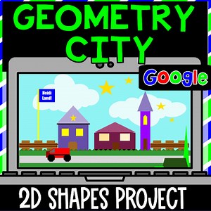 Digital Geometry City for Google Classroom, polygon and 2d shapes project