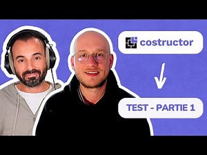 Costructor - Test complet avec Almir (Partie 1)