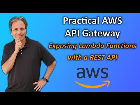 Practical AWS API Gateway