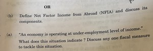 (b) Define Net Factor Income from Abroad (NFIA) and discuss its... | Filo