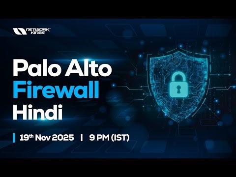 Day 1 – Learn Palo Alto Firewall in Hindi | Network Kings