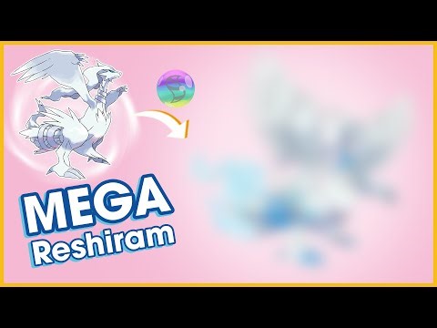 What if Reshiram pokemon had Mega evolution?